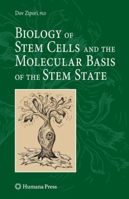 Cubierta de «Biology Of Stem Cells And The Molecular Basis Of The Stem State»
