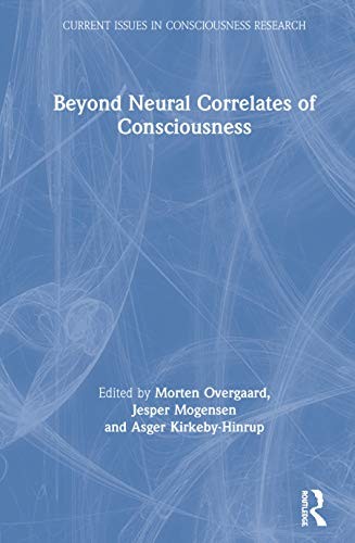 Cubierta de «Beyond Neural Correlates of Consciousness»