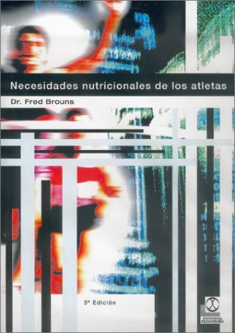 Cubierta de «Necesidades Nutricionales de Los Atletas»