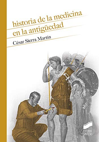 Cubierta de «Historia de la medicina en la antigüedad»