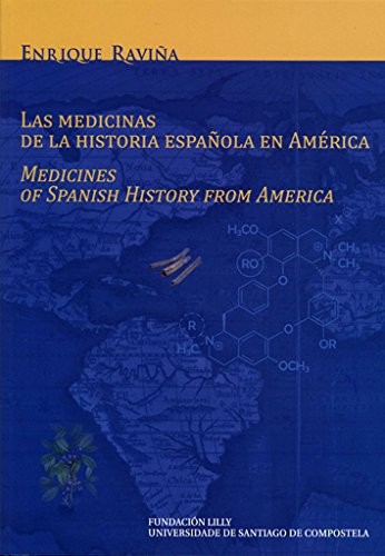 Cubierta de «Las medicinas de la historia española en América»