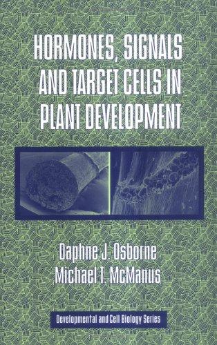 Cubierta de «Hormones, Signals and Target Cells in Plant Development (Developmental and Cell Biology Series)»