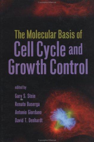 Cubierta de «The Molecular Basis of Cell Cycle and Growth Control»