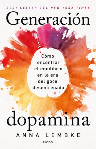 Cubierta de «Generación dopamina»