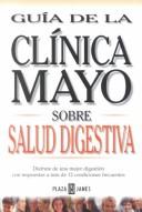 Cubierta de «Guia De LA Clinica Mayo Sobre Salud Digestiva»