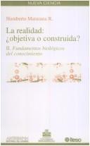 Cubierta de «Realidad Objetiva O Construida?, La»