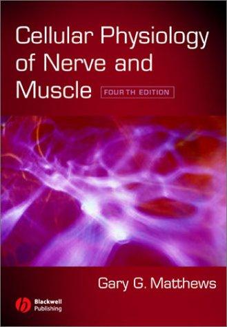 Cubierta de «Cellular Physiology of Nerve and Muscle»