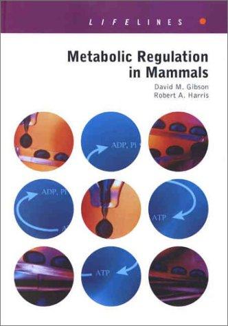 Cubierta de «Metabolic Regulation in Mammals (Lifelines)»